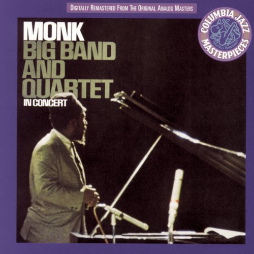 Complete Thelonius Monk Columbia live albums collection (The) : Big band and quartet, vol.3 | Monk, Thelonious (1917-1982)