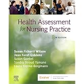 Health Assessment for Nursing Practice