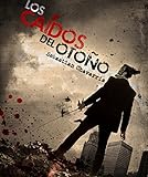 Los Caídos del Otoño (Spanish Edition)