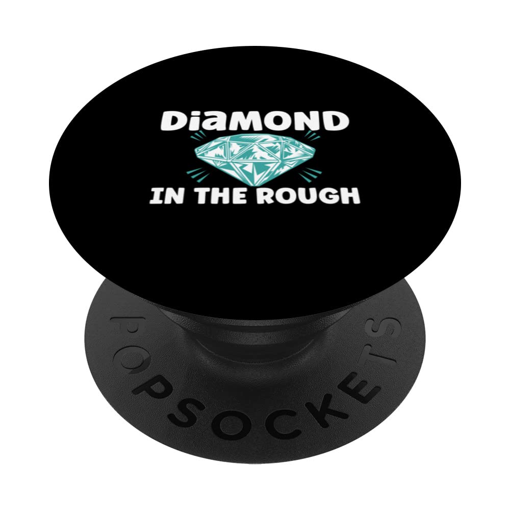 Diamond In The Rough Crystal Diamond Geologist PopSockets Swappable PopGrip