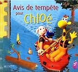 Avis de tempête pour Chloé by