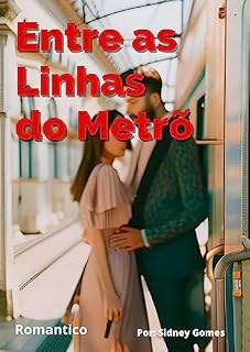 Livro Entre as Linhas do Metrô