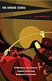 The Dragon Scroll: A Mystery of Ancient Japan Featuring Sugawara Akitada
