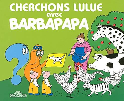 Download Cherchons Lulue avec Barbapapa PDF