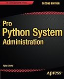 Pro Python System Administration Pro Python System Administration