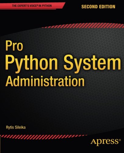 Pro Python System Administration Pro Python System Administration