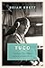 Tuco and the Scattershot World: A Life with Birds by
