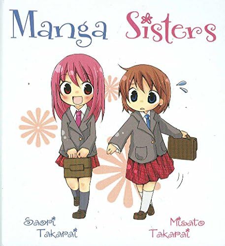 Manga Sisters Hardcover – October 16, 2007