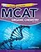 Examkrackers: MCAT Organic Chemistry