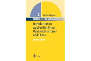 Introduction to Applied Nonlinear Dynamical Systems and Chaos (Volume 2)