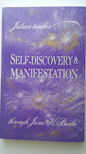 Self Discovery & Manifestation by June K. Burke