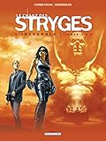 Le chant des Stryges Intégrale (T04 à T06) (DELC.LONG METR.) (French Edition) by 