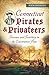 Connecticut Pirates & Privateers: Treasure and Treachery in the Constitution State