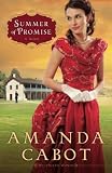 Summer of Promise (Westward Winds, Book 1) by Amanda Cabot