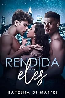 Livro Rendida Por Eles: Um Trisal MMF (Duologia Hades' Men)