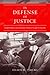 In Defense of Justice: Joseph Kurihara and the Japanese American Struggle for Equality (Asian Americ by Eileen Tamura