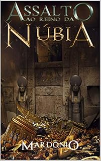 Livro Assalto ao Reino da Núbia