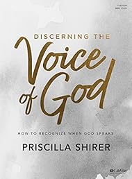Discerning the Voice of God - Bible Study Book - Revised: How to Recognize When God Speaks