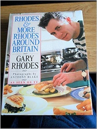 Rhodes More Rhodes Around Britain Gary Rhodes 9781856133555