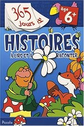 365 jours d'histoires à lire et à raconter