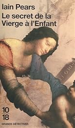 Le  secret de la Vierge à l'enfant