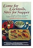 Come For Cocktails, Stay For Supper by 