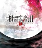 unENDing Bloody Call〜Requiem 〜