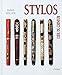 Stylos (L'oeil du chineur) (French Edition) by 