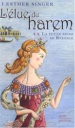 La  petite reine de Byzance