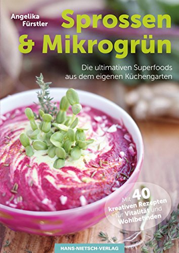 Amazoncom Sprossen Mikrogrün Die Ultimativen Superfoods - 