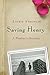 Saving Henry: A Mother's Journey