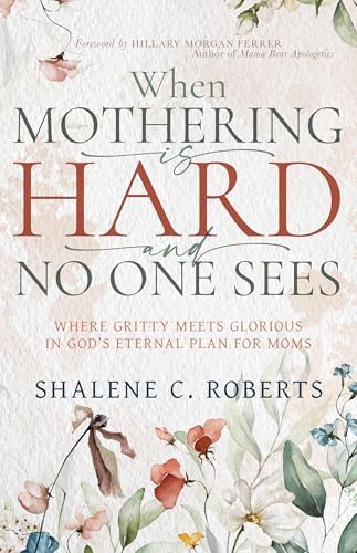 洋書 From Motherhood to Mothering Mothering on Empty: How Moms like You Found God's Joy: Rusch