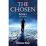THE CHOSEN The Youth: Historical Fiction (The Chosen Trilogy Book 1)