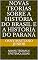 Livro NOVAS TEORIAS SOBRE A HISTÓRIA DO BRASIL E A HISTÓRIA DO PARANÁ: NOVAS TEORIAS E EPISTEMOLOGIAS