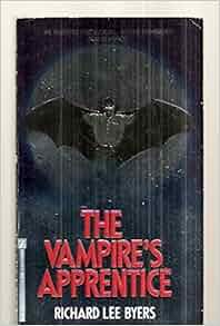 The Vampire's Apprentice (Zebra Horror): Richard Lee Byers