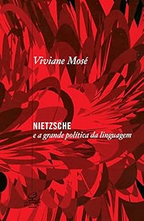 Livro Nietzsche e a grande política da linguagem