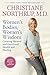 Women's Bodies, Women's Wisdom (Revised Edition): Creating Physical and Emotional Health and Healing by Christiane Northrup M.D.