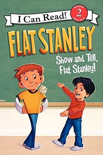 Flat Stanley: Show-and-Tell, Flat Stanley! (I Can Read Level 2)