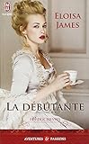 Les duchesses, Tome 1 : La débutante