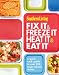 Southern Living Fix It & Freeze It/Heat It & Eat It: A quick-cook guide to over 200 make-ahead dishe by Editors of Southern Living Magazine