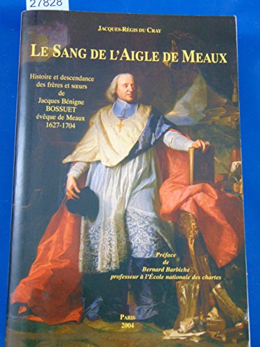 Le  sang de l'Aigle de Meaux