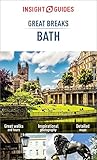 Insight Guides Great Breaks Bath (Travel Guide eBook): (Travel Guide with free eBook) (Insight Great Breaks) by Insight Guides
