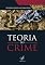 Livro Teoria do Crime