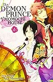 The Demon Prince of Momochi House, Vol. 6 (6) by 
