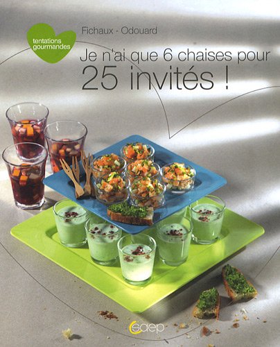 Je n'ai que 6 chaises pour 25 invités !