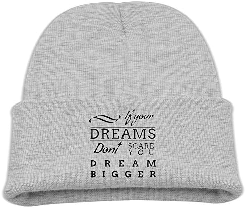 QSNHQ Children Unisex If Your Dreams Donâ€t Scare You Kid Winter Beanie Hat Beanie Cap