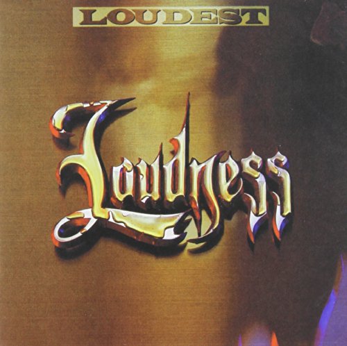 LOUDNESS - Loudest - Zortam Music