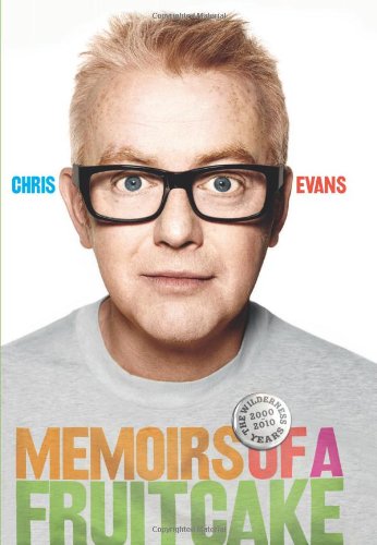 Memoirs of a Fruitcake: The Wilderness Years 2000-2010