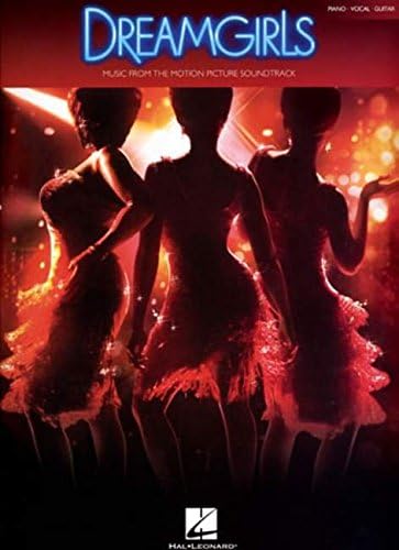 Dreamgirls: Music from the Motion Picture Soundtrack Piano, Vocal and Guitar Chords