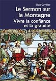 Image de SERMON SUR LA MONTAGNE, VIVRE CONFIANCE & GRATUITE